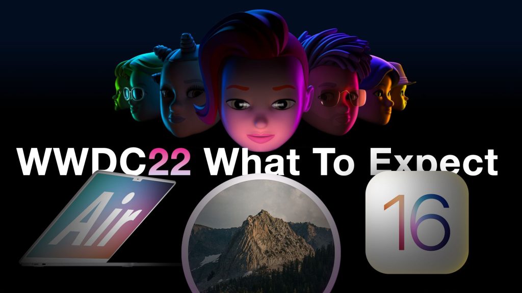 Was Sie auf der WWDC 2022 erwarten können: iOS 16, macOS 13, watchOS 9 und möglicherweise neue Macs